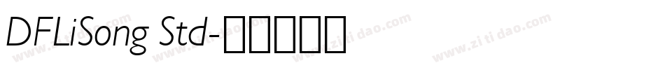 DFLiSong Std字体转换